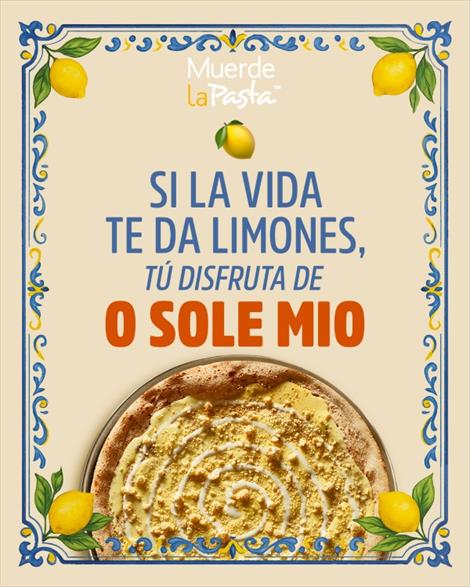 Muerde la Pasta celebra el Día Mundial de la Fruta con el lanzamiento  de O Sole Mio, la pizza dulce con topping de sol que rinde homenaje al limón